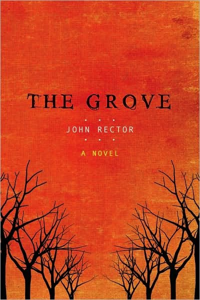 Cover for John Rector · The Grove (Pocketbok) (2010)