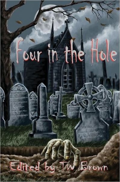 Cover for Bennie L. Newsome · Four in the Hole (Paperback Bog) (2011)
