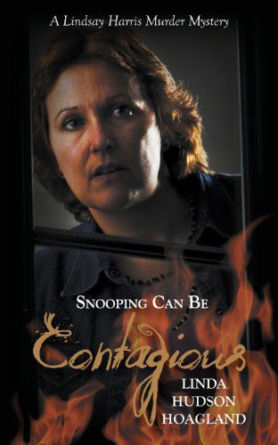 Cover for Linda Hudson Hoagland · Snooping Can Be Contagious (Paperback Book) (2013)