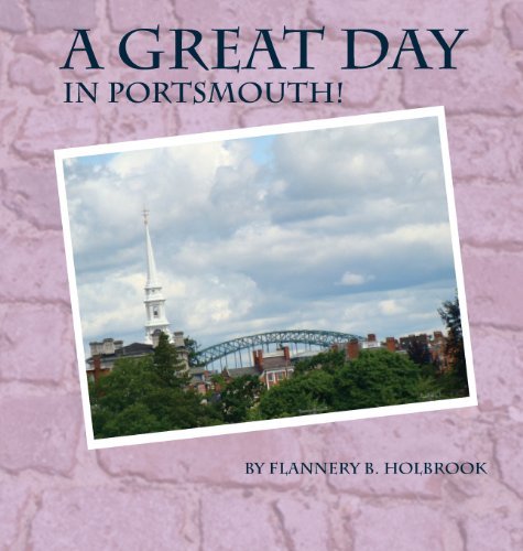 Cover for Flannery B. Holbrook · A Great Day in Portsmouth (Innbunden bok) (2013)