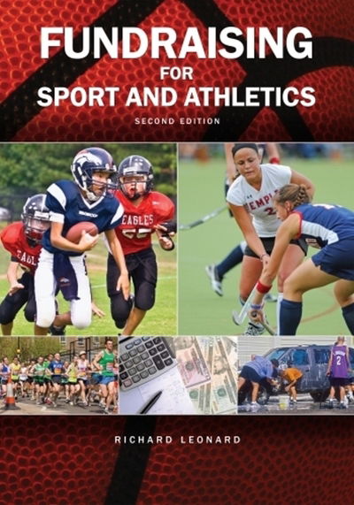 Cover for Leonard, Richard, SJ · Fundraising for Sport &amp; Athletics (Paperback Book) (2016)