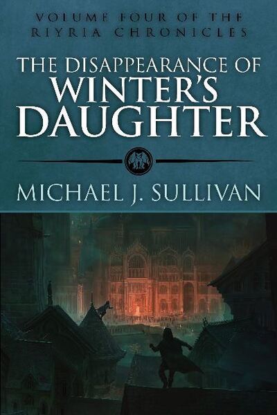 Cover for Michael J Sullivan · The Disappearance of Winters Daughter (Paperback Book) (2018)