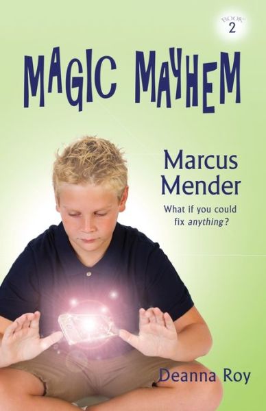 Cover for Deanna Roy · Marcus Mender (Paperback Book) (2016)