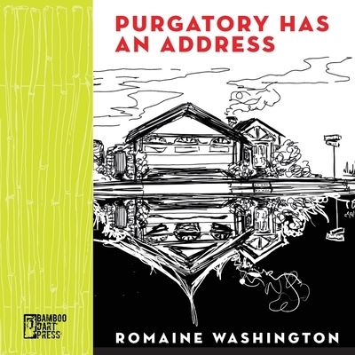 Cover for Romaine Washington · Purgatory Has an Address (Paperback Book) (2021)