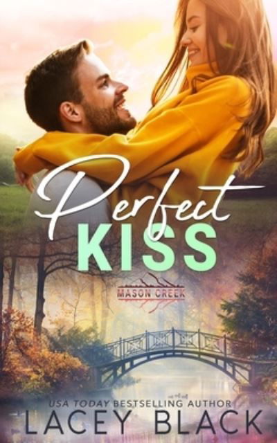 Cover for Lacey Black · Perfect Kiss (Paperback Book) (2021)