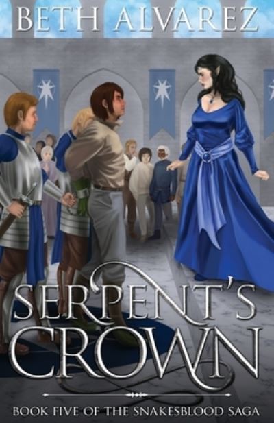 Cover for Beth Alvarez · Serpent's Crown (Paperback Book) (2021)