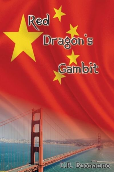 Cover for C R Buonanno · Red Dragon's Gambit (Paperback Book) (2022)