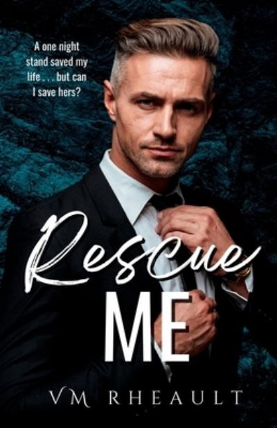 Cover for Vania Rheault · Rescue Me (Book) (2022)