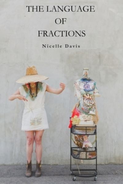 Cover for Nicelle Davis · Language of Fractions (Book) (2023)