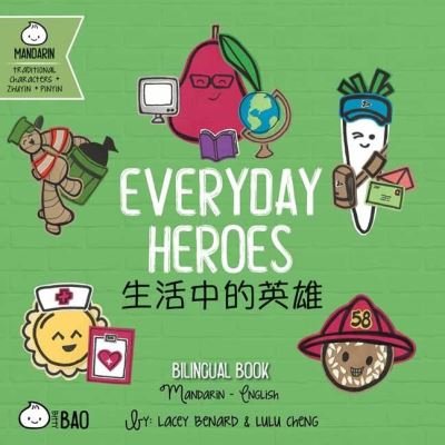 Cover for Lacey Benard · Everyday Heroes (Board book) (2023)