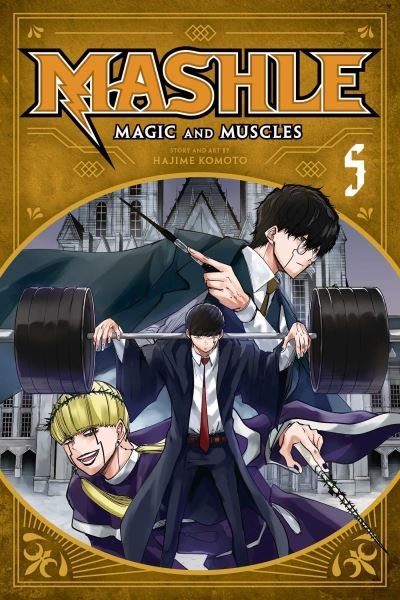 Cover for Hajime Komoto · Mashle: Magic and Muscles, Vol. 5 - Mashle: Magic and Muscles (Paperback Book) (2022)