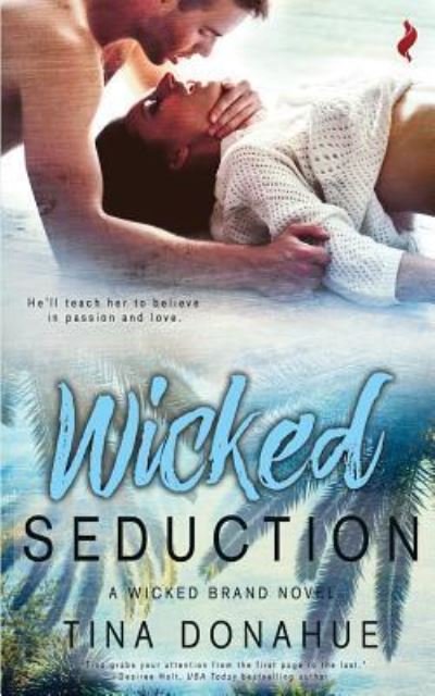 Cover for Tina Donahue · Wicked Seduction (Paperback Book) (2017)