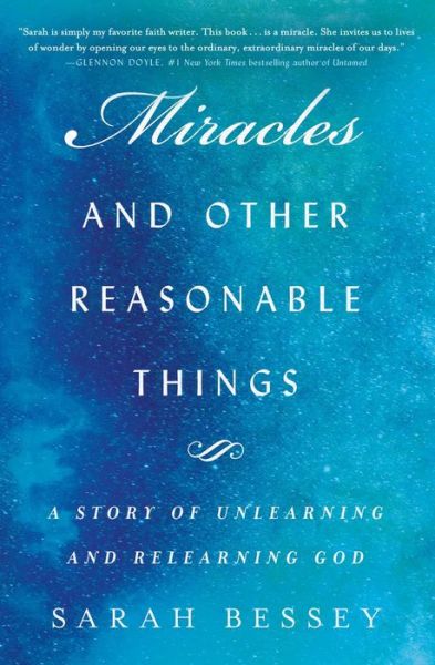 Cover for Sarah Bessey · Miracles and Other Reasonable Things (Paperback Bog) (2020)