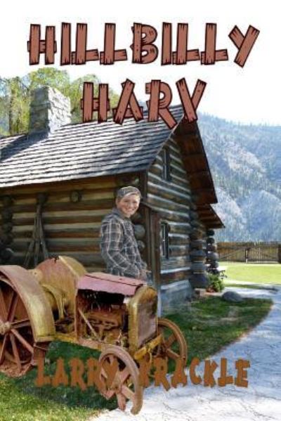 Cover for Larry Krackle · Hillbilly Harv (Paperback Book) (2018)