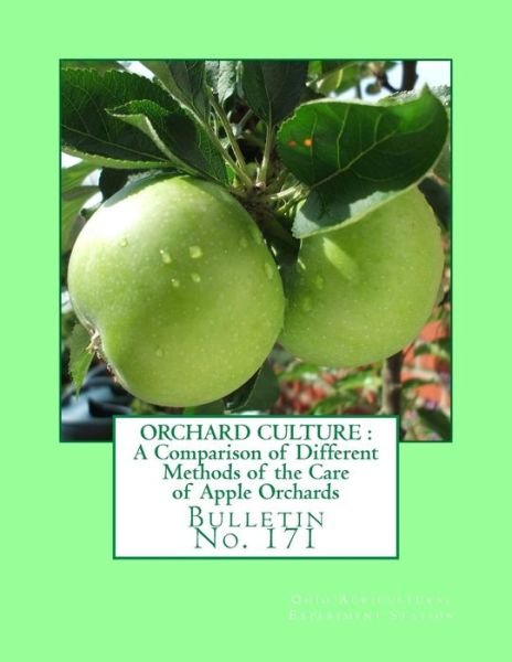 Cover for Ohio Agricultural Experiment Station · Orchard Culture (Paperback Book) (2018)