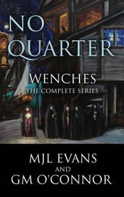 Cover for Mjl Evans · No Quarter (Hardcover bog) (2017)