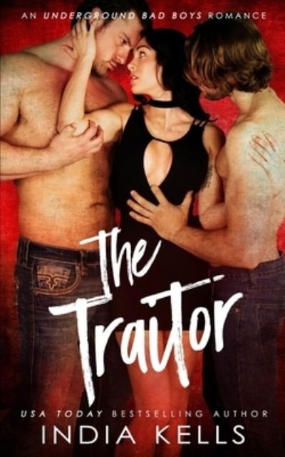 Cover for India Kells · The Traitor (Taschenbuch) (2020)