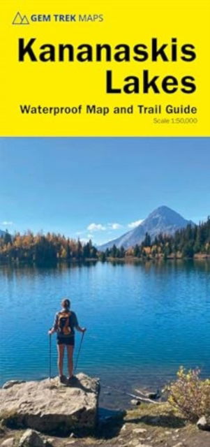 Kananaskis Lakes - Trail maps -  - Books - Gem Trek Maps - 9781990161131 - October 31, 2024