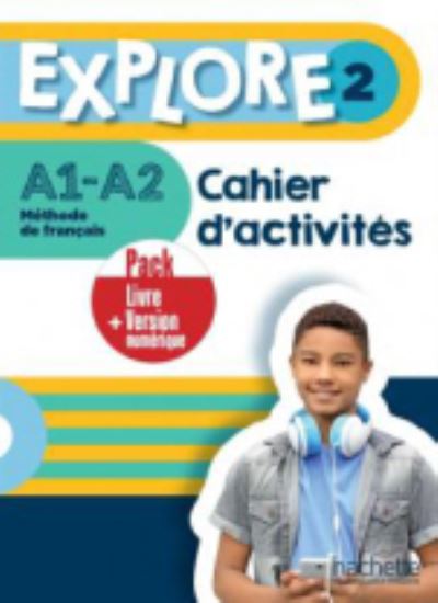 Cover for Fabienne Gallon · Explore: Cahier d'activites 2 + version numerique (Paperback Book) (2021)