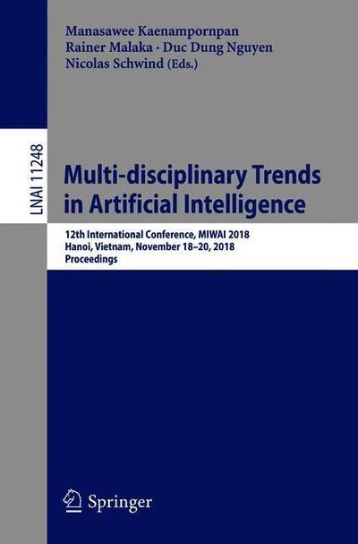 Cover for Multi disciplinary Trends in Artificial Intelligence (Book) [1st ed. 2018 edition] (2018)