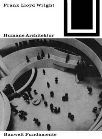 Cover for Wright · Humane Architektur (Book) (1969)