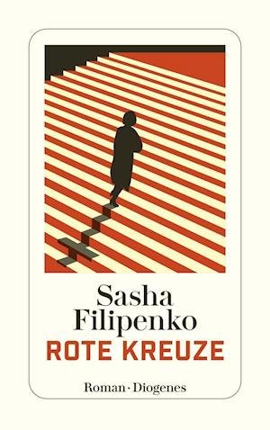 Cover for Sasha Filipenko · Rote Kreuze (Paperback Book) (2021)