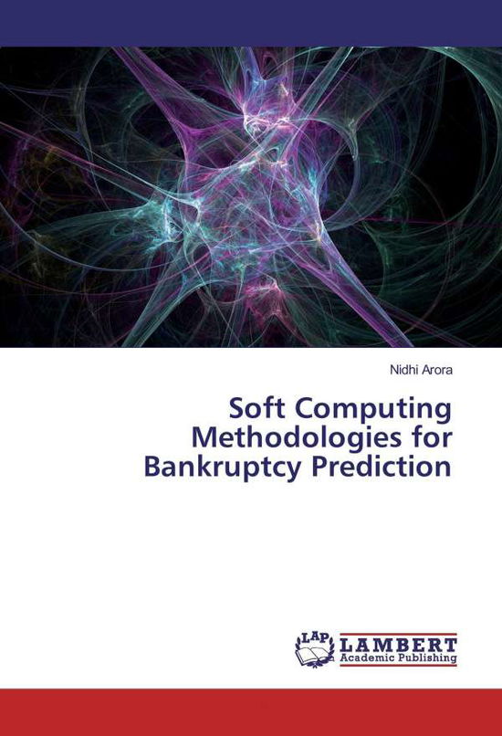 Cover for Arora · Soft Computing Methodologies for (Book)