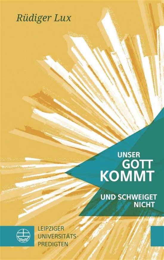 Cover for Lux · Unser Gott kommt und schweiget nich (Book)