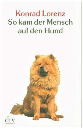Dtv Tb.20113 Lorenz.so Kam Der Mensch - Konrad Lorenz - Books - - 9783423201131 -