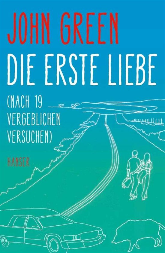 Cover for Green · Die erste Liebe (nach 19 vergebli (Buch)