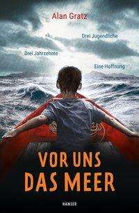 Cover for Gratz · Vor uns das Meer (Bok)