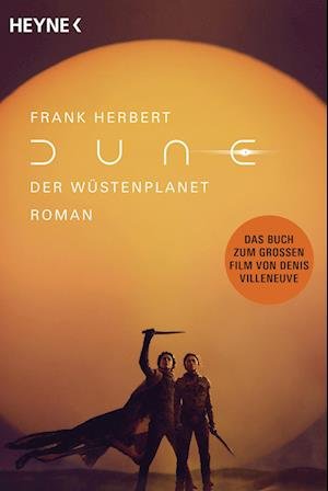 Dune – Der Wüstenplanet - Frank Herbert - Böcker - Heyne - 9783453323131 - 11 januari 2024