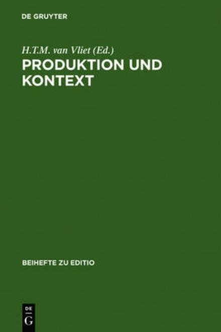 Cover for H T M Van Vliet · Produktion und Kontext (Book) (1999)