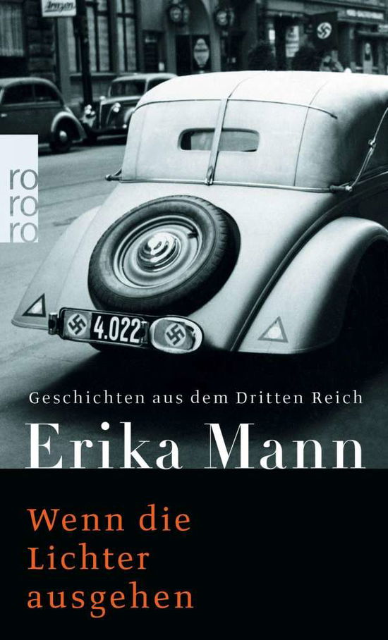 Cover for Erika Mann · Roro Tb.24413 Mann.wenn D.lichter Ausg. (Book)