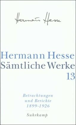 Cover for Hermann Hesse · SÃ¤mtl.werke.13 Betrachtungen.1 (Book)