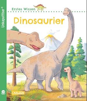 Unkaputtbar: Erstes Wissen: Dinosaurier - Petra Klose - Boeken - Carlsen - 9783551036131 - 29 september 2022