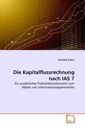 Cover for Zwirn · Die Kapitalflussrechnung nach IAS (Buch)