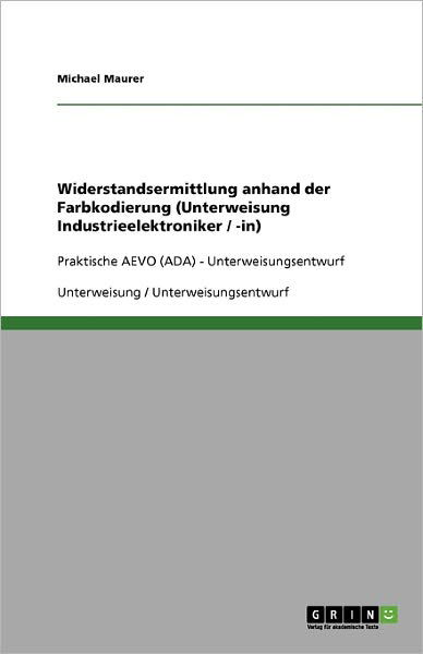 Cover for Maurer · Widerstandsermittlung anhand der (Book) [German edition] (2013)