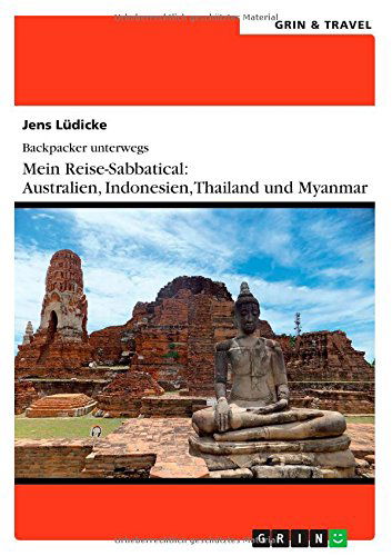 Cover for Jens Ludicke · Backpacker Unterwegs: Mein Reise-sabbatical. Australien Und Sudostasien (Paperback Book) [German edition] (2014)