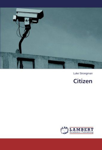 Cover for Luke Strongman · Citizen (Paperback Book) (2014)