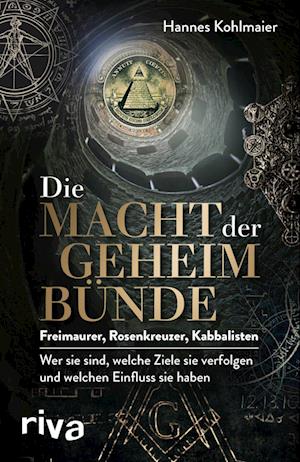 Cover for Hannes Kohlmaier · Die Macht der Geheimbünde (Paperback Book) (2022)