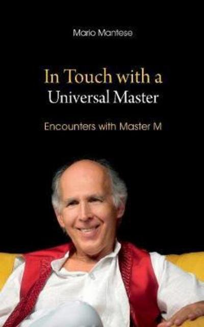 Cover for Mantese · In Touch with a Universal Maste (Book) (2017)
