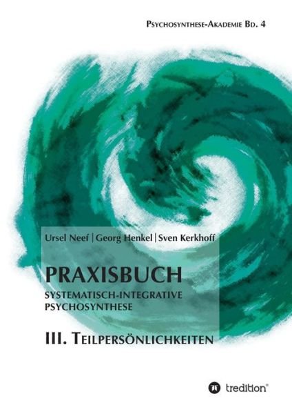 Cover for Neef · Praxisbuch Systematisch-Integrativ (Bok) (2018)