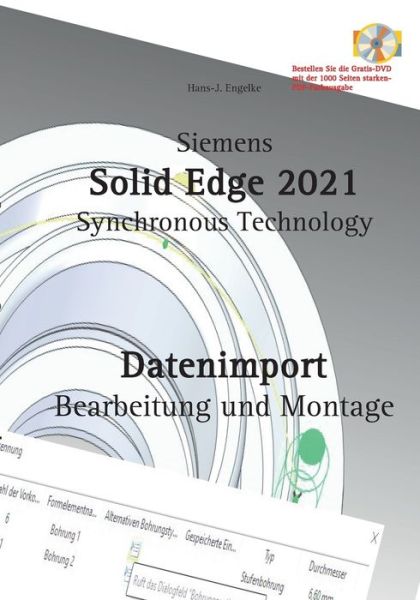 Cover for Engelke · Solid Edge 2021 Datenimport (Bog) (2020)