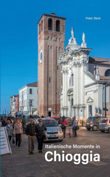 Cover for Peter Sterk · Chioggia II (Paperback Book) (2025)
