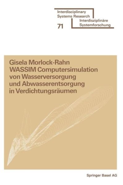 Morlock-Rahn · Wassim Computersimulation Von Wasserversorgung Und Abwasserentsorgung in Verdichtungsraumen (Paperback Book) [1979 edition] (1979)