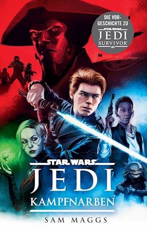 Cover for Sam Maggs · Star Wars: Jedi - Kampfnarben (Buch)