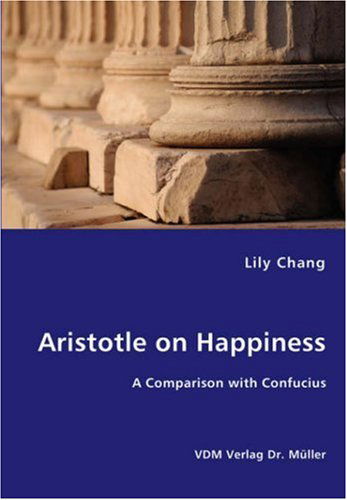 Cover for Lily Chang · Aristotle on Happiness (Paperback Book) (2008)
