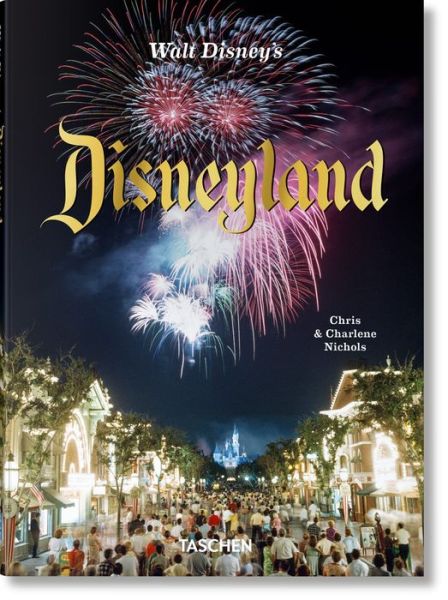 Cover for Chris Nichols · Walt Disney’s Disneyland (Inbunden Bok) (2024)