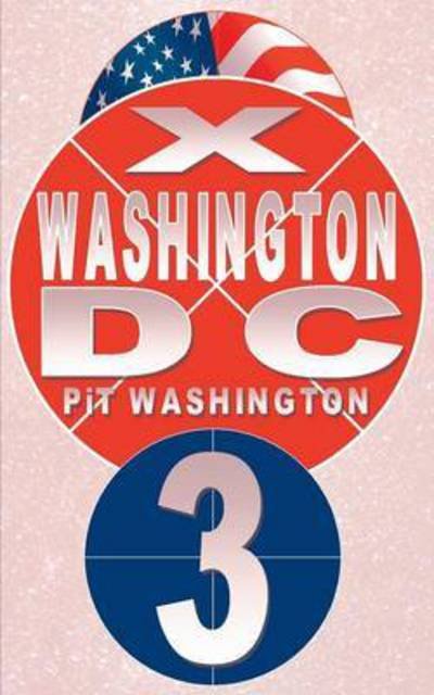 Washington DC - Washington - Bücher -  - 9783837051131 - 15. März 2016